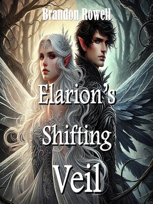 cover image of Elarion's Shifting Veil